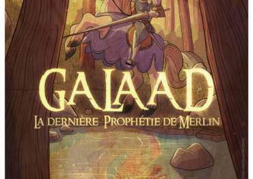 Galaad La dernière prophétie de Merlin – Théâtre en plein air